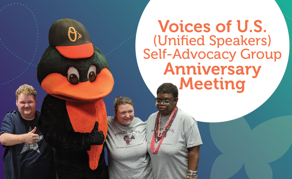 Voices of U.S. Self-Advocacy Group 7 Year Celebration